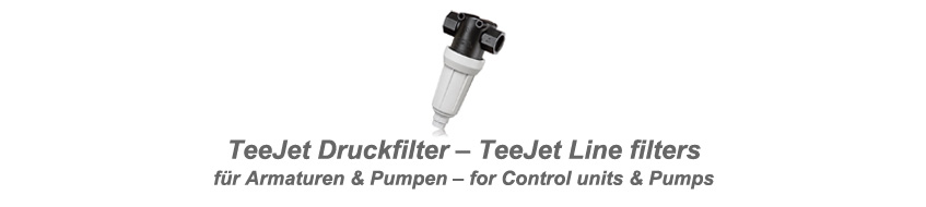 TeeJet pressure filters